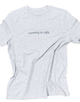 tee, running is ugly, light grey heather.